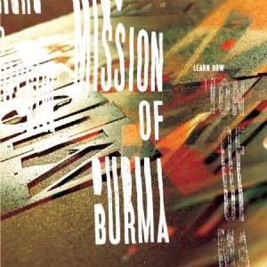 Mission Of Burma - Learn How: The Essential Mission Of i gruppen CD hos Bengans Skivbutik AB (558873)