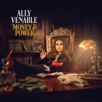 Venable Ally - Money & Power i gruppen VI TIPSER / Fredagsutgivelser / 2025-04-18 hos Bengans Skivbutik AB (5588892)