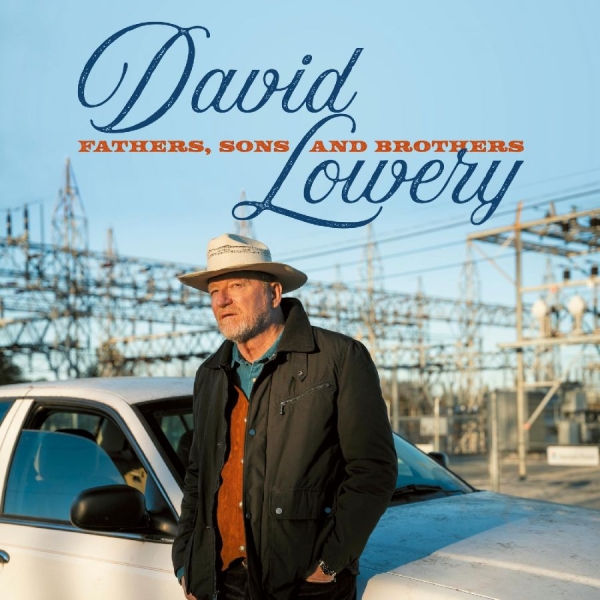 Lowery David - Fathers, Sons And Brothers i gruppen VINYL / Toppselgere hos Bengans Skivbutik AB (5588894)
