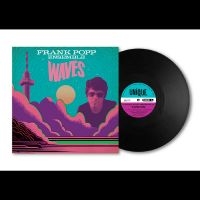 Frank Popp Ensemble - Waves i gruppen VI TIPSER / Fredagsutgivelser / 2025-04-11 hos Bengans Skivbutik AB (5588933)