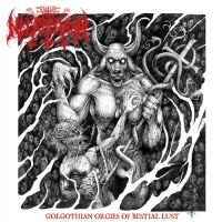 Necrochakal - Golgothian Orgies Of Bestial Lust ( i gruppen VI TIPSER / Fredagsutgivelser / 2025-03-28 hos Bengans Skivbutik AB (5588962)