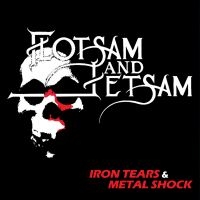 Flotsam And Jetsam - Iron Tears & Metal Shock (White Vin i gruppen VI TIPSER / Fredagsutgivelser / 2025-04-11 hos Bengans Skivbutik AB (5589092)