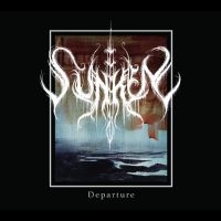 Sunken - Departure i gruppen VI TIPSER / Fredagsutgivelser / 2025-04-18 hos Bengans Skivbutik AB (5589132)