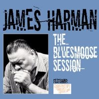 Harman James - The Bluesmoose Session i gruppen VI TIPSER / Fredagsutgivelser / 2025-05-02 hos Bengans Skivbutik AB (5589147)