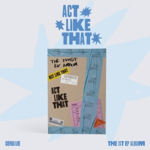Genblue - Act Like That i gruppen VI TIPSER / Fredagsutgivelser / 2025-04-18 hos Bengans Skivbutik AB (5589190)