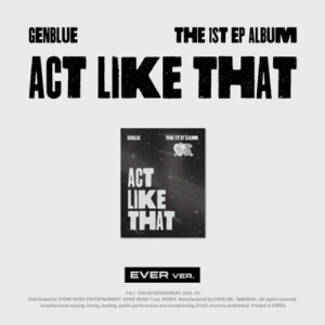 Genblue - Act Like That (Ever Music Ver.) i gruppen MERCHANDISE / Merch+Code / Nyheter / K-Pop hos Bengans Skivbutik AB (5589191)