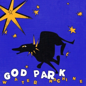 Water Machine - God Park i gruppen VINYL / Pop-Rock hos Bengans Skivbutik AB (5589473)