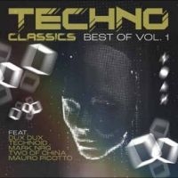 Various Artists - Techno Classics Best Of Vol. 1 i gruppen VI TIPSER / Fredagsutgivelser / 2025-03-28 hos Bengans Skivbutik AB (5589629)