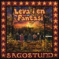 Sagostund - Leva I En Fantasi i gruppen VI TIPSER / Fredagsutgivelser / 2025-03-21 hos Bengans Skivbutik AB (5589725)