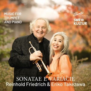 Reinhold Friedrich Eriko Takezawa - Sonatae E Variacie i gruppen CD / Kommende / Klassisk hos Bengans Skivbutik AB (5589798)