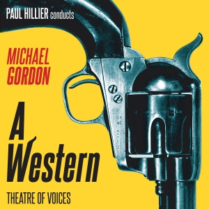 Michael Gordon - A Western i gruppen CD / Kommende / Klassisk hos Bengans Skivbutik AB (5589819)