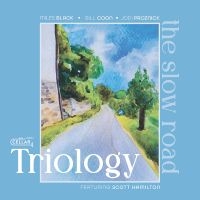 Triology - The Slow Road i gruppen VI TIPSER / Fredagsutgivelser / 2025-04-11 hos Bengans Skivbutik AB (5590040)