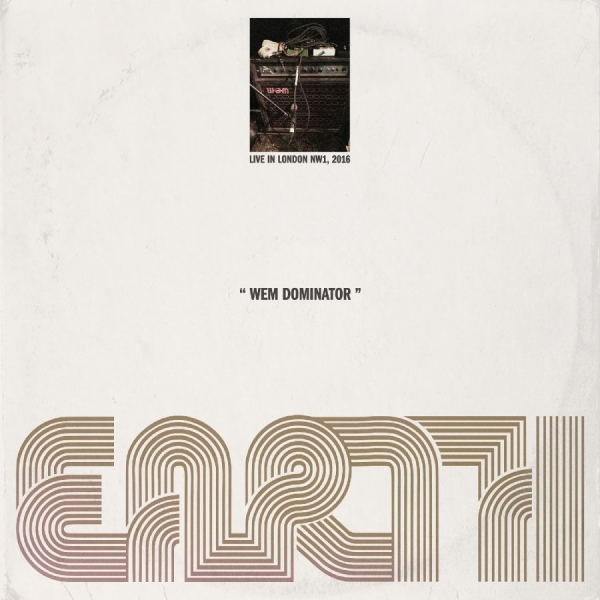 Earth - Wem Dominator (Live In London Nw1, i gruppen VI TIPSER / Fredagsutgivelser / 2025-07-18 hos Bengans Skivbutik AB (5590079)