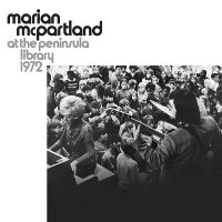 Marian Mcpartland - At The Peninsula Library 1972 i gruppen VINYL hos Bengans Skivbutik AB (5590082)