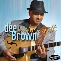 Dee Brown - Mister Smooth i gruppen VI TIPSER / Fredagsutgivelser / 2025-04-11 hos Bengans Skivbutik AB (5590087)
