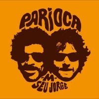Seu Jorge & M - Parioca i gruppen VI TIPSER / Fredagsutgivelser / 2025-04-25 hos Bengans Skivbutik AB (5590105)