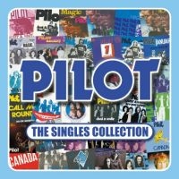 Pilot - The Singles Collection i gruppen CD / Kommende / Pop-Rock hos Bengans Skivbutik AB (5590117)