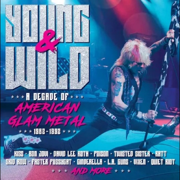 Various Artists - Young And Wild - A Decade Of Americ i gruppen CD / Toppselgere hos Bengans Skivbutik AB (5590131)