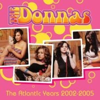 The Donnas - The Atlantic Years 2002-2005 (3CD) i gruppen CD / Pop-Rock hos Bengans Skivbutik AB (5590134)