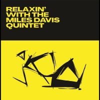 Miles Davis Quintet - Relaxin? With? i gruppen VI TIPSER / Fredagsutgivelser / 2025-04-11 hos Bengans Skivbutik AB (5590145)