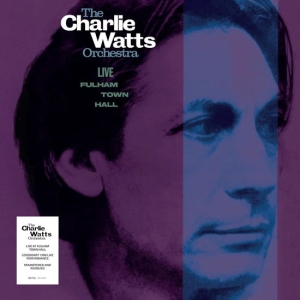 Charlie Watts The Charlie Watts Or - Live At Fulham Town Hall i gruppen VI TIPSER / Fredagsutgivelser / 2025-03-28 hos Bengans Skivbutik AB (5590233)