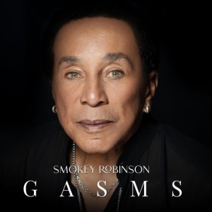 Smokey Robinson - Gasms i gruppen VI TIPSER / Fredagsutgivelser / 2025-04-04 hos Bengans Skivbutik AB (5590262)