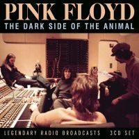 Pink Floyd - Dark Side Of The Animal The (3 Cd) i gruppen VI TIPSER / Fredagsutgivelser / 2025-04-25 hos Bengans Skivbutik AB (5590383)