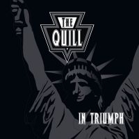 Quill The - In Triumph i gruppen VI TIPSER / Fredagsutgivelser / 2025-04-18 hos Bengans Skivbutik AB (5590385)