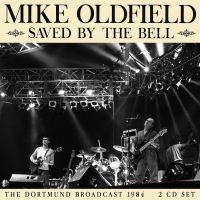Oldfield Mike - Saved By The Bell (2 Cd) i gruppen VI TIPSER / Fredagsutgivelser / 2025-04-25 hos Bengans Skivbutik AB (5590396)