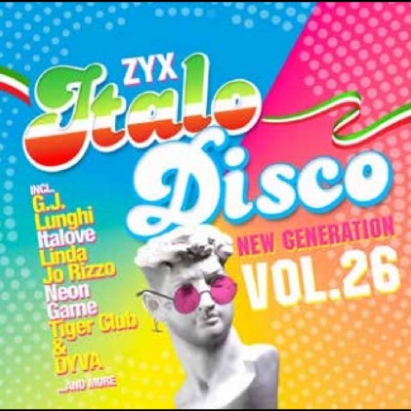 Various Artists - Zyx Italo Disco New Generation 26 i gruppen CD / Toppselgere hos Bengans Skivbutik AB (5590450)