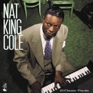 Cole Nat King - 25 Classic Tracks i gruppen Annet /  hos Bengans Skivbutik AB (5590533)