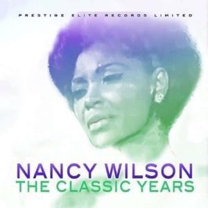 Wilson Nancy - Classic Years i gruppen CD hos Bengans Skivbutik AB (5590537)