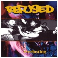 Refused - Everlasting (MC) i gruppen Kommende /  hos Bengans Skivbutik AB (5590740)