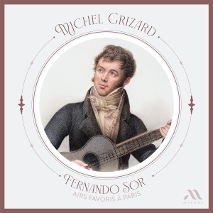 Michel Grizard - Fernando Sor: Airs Favoris A Paris i gruppen Annet /  hos Bengans Skivbutik AB (5590774)