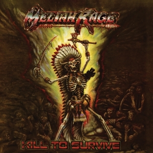 Meliah Rage - Kill To Survive i gruppen Annet /  hos Bengans Skivbutik AB (5590790)