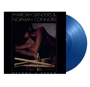 Pharoah Sanders & Norman Connors - Beyond A Dream (Live At Montreux Jazz Festival) i gruppen VINYL / Kommende / Jazz hos Bengans Skivbutik AB (5590955)
