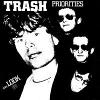 Soul Jazz Records Presents Trash - Priorities / Look (Indie Exclusive) i gruppen VINYL / Kommende / Pop-Rock hos Bengans Skivbutik AB (5590970)