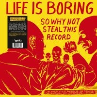V/A - Life Is Boring So Why Not Steal Thi i gruppen VI TIPSER / Hjem - Vinyl Nyheter & Kommende hos Bengans Skivbutik AB (5590985)