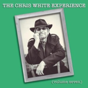 The Chris White Experience - Volume Seven i gruppen VI TIPSER / Fredagsutgivelser / 2025-04-25 hos Bengans Skivbutik AB (5591012)