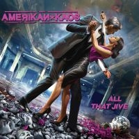 Amerikan Kaos - All That Jive (Coloured Vinyl Lp) i gruppen VI TIPSER / Fredagsutgivelser / 2025-04-25 hos Bengans Skivbutik AB (5591042)