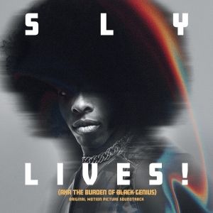 Sly & The Family Stone - Sly Lives! (Aka The Burden Of Black Genius) Original Motion Picture Soundtrack i gruppen Annet /  hos Bengans Skivbutik AB (5591212)