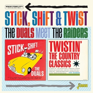 The Duals Meet The Raiders - Stick, Shift & Twist i gruppen CD / Pop-Rock hos Bengans Skivbutik AB (5591233)