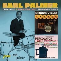Earl Palmer - Drumsville! / Percolator Twist? Plu i gruppen VI TIPSER / Fredagsutgivelser / 2025-04-11 hos Bengans Skivbutik AB (5591234)