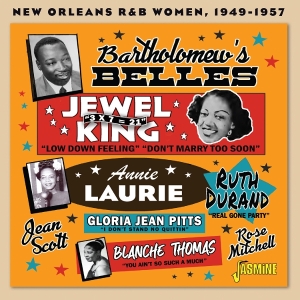 Dave Bartholomew - Bartholomew’S Belles - New Orleans R&B Women, 1949-1957 i gruppen CD / Pop-Rock,RnB-Soul hos Bengans Skivbutik AB (5591240)
