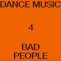 Hieroglyphic Being - Dance Music 4 Bad People i gruppen VI TIPSER / Fredagsutgivelser / 2025-04-18 hos Bengans Skivbutik AB (5591305)