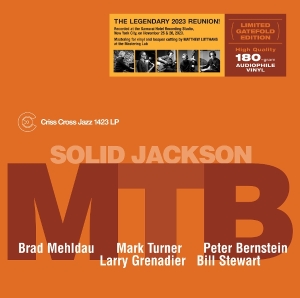 Brad Mehldau & Mark Turner & Peter Bernstein - Solid Jackson i gruppen Annet /  hos Bengans Skivbutik AB (5591333)