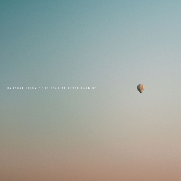 Marconi Union - The Fear Of Never Landing i gruppen VINYL / Toppselgere hos Bengans Skivbutik AB (5591356)