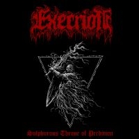 Execrion - Sulphurous Throne Of Perdition i gruppen CD / Kommende / Metal hos Bengans Skivbutik AB (5591434)