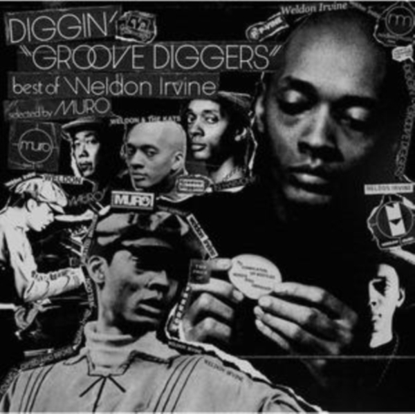 Weldon Irvine - Diggin' 'Groove Diggers' Best Of Weldon Irvine - Selected By Muro i gruppen VINYL / Japansk Musik hos Bengans Skivbutik AB (5591546)