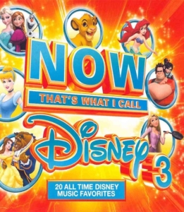 Various Artists - Now That's What I Call Disney 3 i gruppen CD / Pop-Rock hos Bengans Skivbutik AB (5591556)